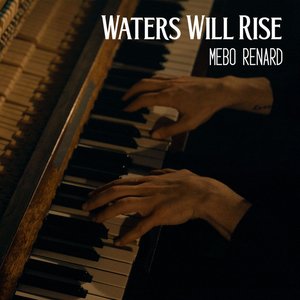 Waters Will Rise