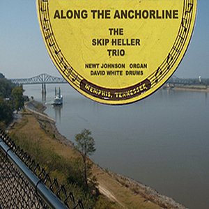 Along the Anchorline