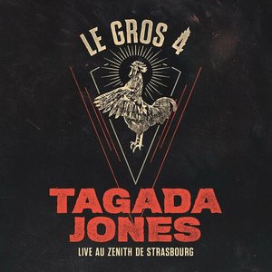 Le Gros 4 (Live au Zénith de Strasbourg)