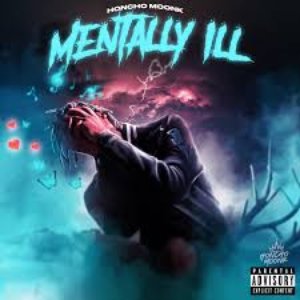 Mentally Ill