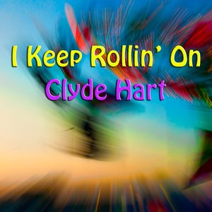 I Keep Rollin' On