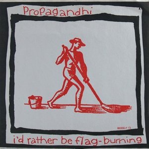 “I'd Rather Be Flag Burning”的封面