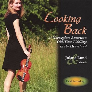 Looking Back at Norwegian-American Old-Time Fiddling in the Heartland