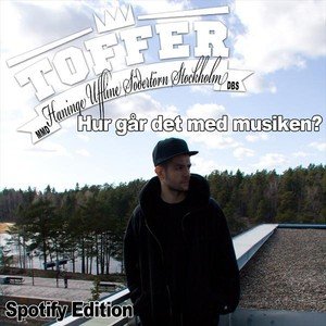 Hur Går Det Med Musiken? Spotify Edition