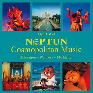 The Best of Neptun Cosmopolitan Music