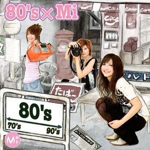 80's×Mi