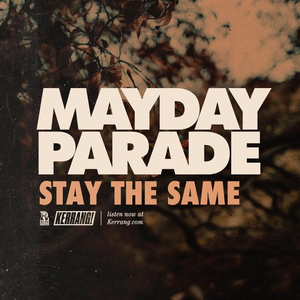Mayday Parade - Stay the Same - Zortam Music