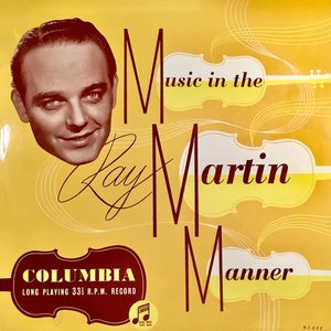 Music in the Ray Martin Manner