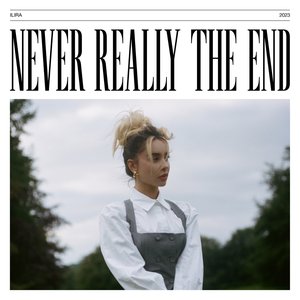 NEVER REALLY THE END - EP