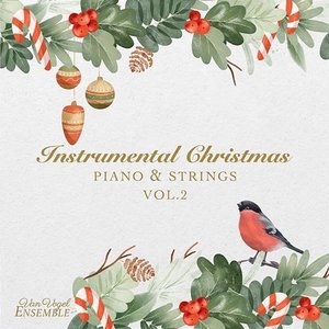 Instrumental Christmas - Piano & Strings (Vol. 2)