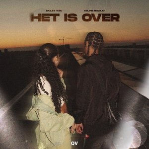 Het Is Over (feat. Celine Bazilio) - Single