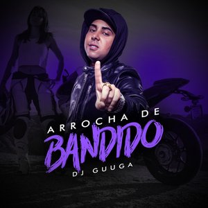 Arrocha de Bandido