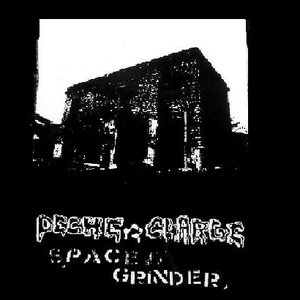Deche-Charge / Space Grinder