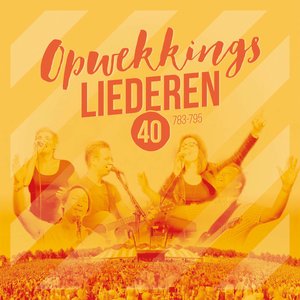 Opwekkingsliederen 40 (783-795)