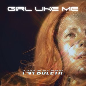 Girl Like Me