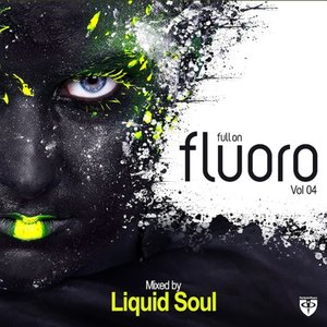 “Full On Fluoro, Vol. 4 (Mixed Version)”的封面