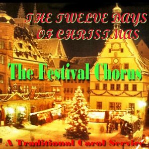The Twelve Days of Christmas - Traditional Carols