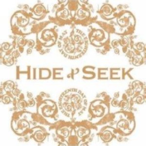 Hide + seek