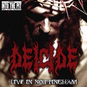 Deicide (Live in Nottingham)