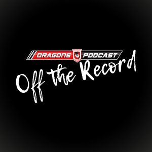 Image for 'Dragons Podcast - Off The Record'