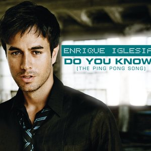 Do You Know? (The Ping Pong Song) [International Version]