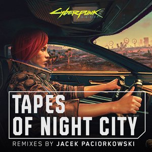 Tapes of Night City