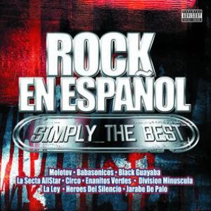 Rock En Español Simply The Best