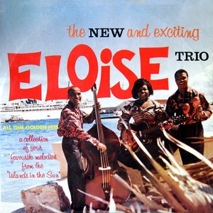 the New and exciting Eloise Trio