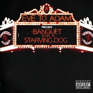 Banquet For A Starving Dog [Explicit]