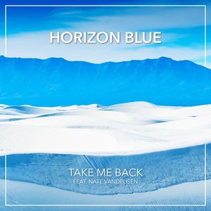 Take Me Back (feat. Nate VanDeusen) - Single