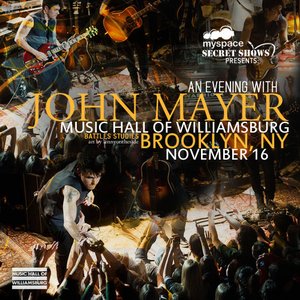 John Mayer - Live at Music Hall of Williamsburg - Zortam Music