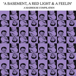 A Basement, a Red Light & a Feelin' Vol. 1