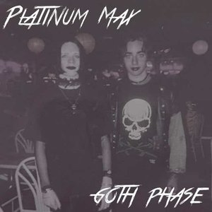 Goth Phase