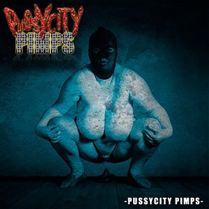 Image for 'PussyCity pimps'