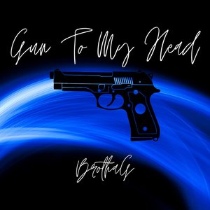 Gun To My Head