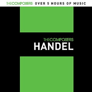 The Composers - Handel