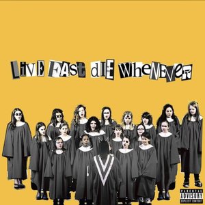 Live Fast, Die Whenever - EP