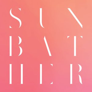 Bild für 'Sunbather (10th Anniversary Remix / Remaster)'