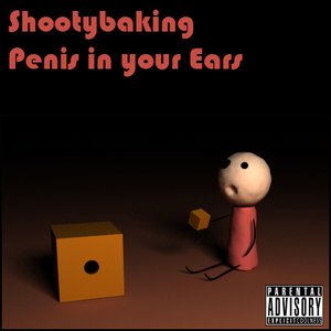 “Penis in your Ears”的封面