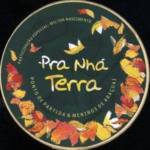 Pra Nhá Terra