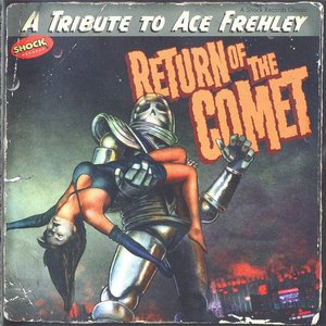 Imagen de 'Return Of The Comet A Tribute to Ace Frehley'