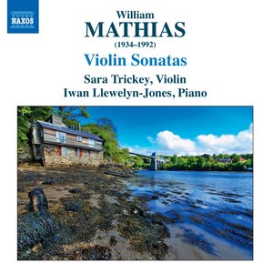 Mathias: Violin Sonatas