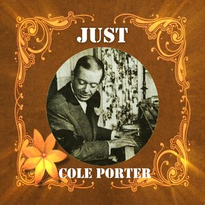 Just Cole Porter