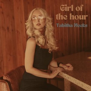 Girl of the Hour - Single