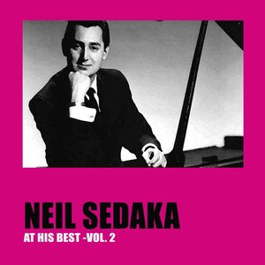 Neil Sedaka at His Best, Vol. 2