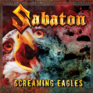 Sabaton - Sbst Screaming Eagles Lyrics - Zortam Music