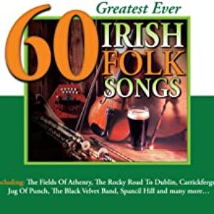 60 Greatest Ever Irish Folk Songs