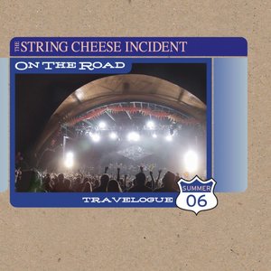 On the Road: Travelogue Summer 2006