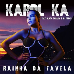 Rainha da Favela (feat. Black Sabará & DJ Spider) - Single