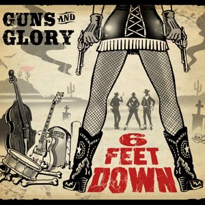 Guns & Glory